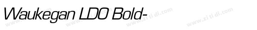 Waukegan LDO Bold字体转换